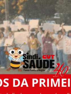 Há 38 anos SindiSaúde finalizava a 1º greve de sua história